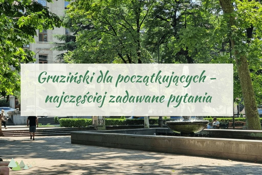 gruziński dla początkujących
