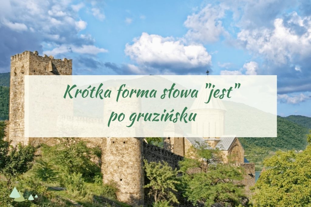 czasownik być gruziński skrót
