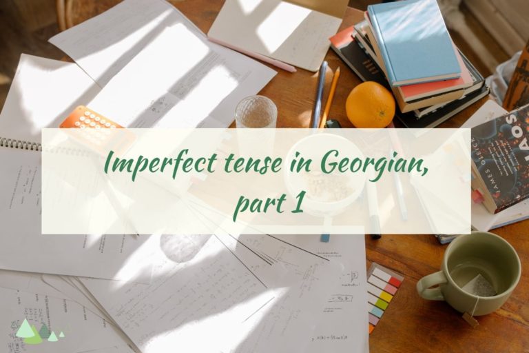 - Języki Kaukazu imperfect tense
