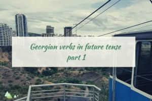 - Języki Kaukazu future tense part 1