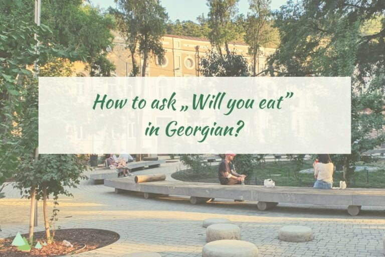 - Języki Kaukazu will you eat in Georgian