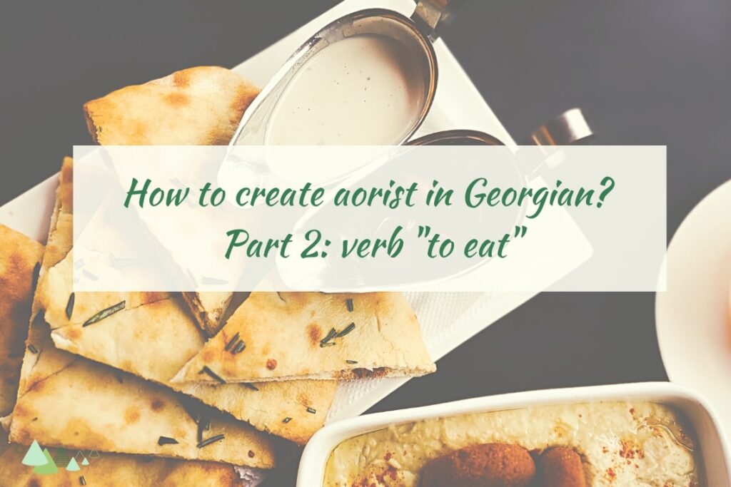 to eat in Georgian