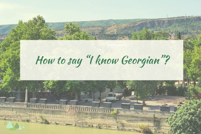 - Języki Kaukazu I know Georgian