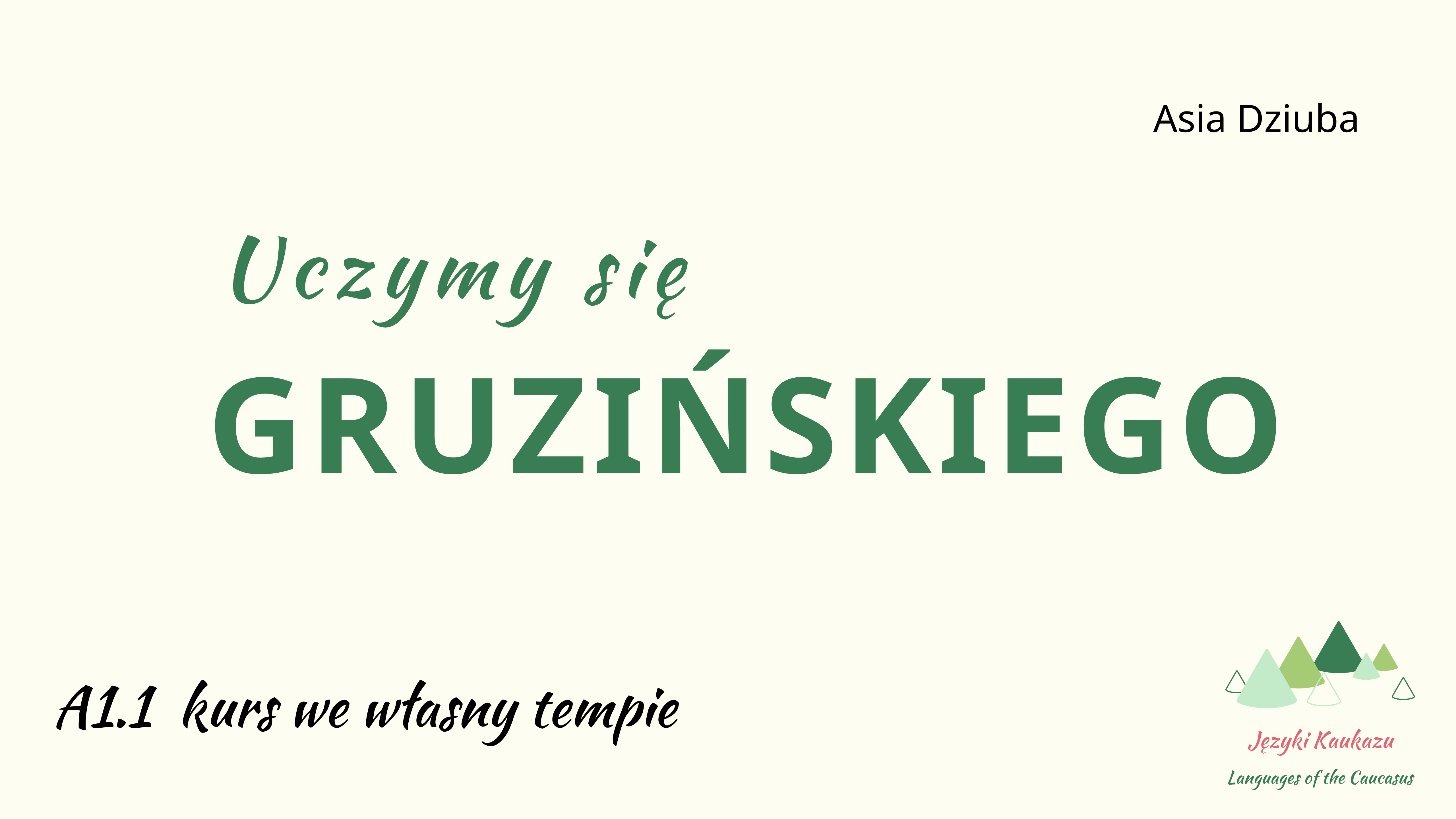 Kurs Uczymy się gruzińskiego A1.1
