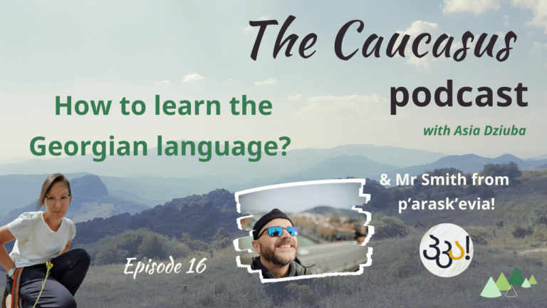- Języki Kaukazu How to learn the Georgian language The caucasus podcast