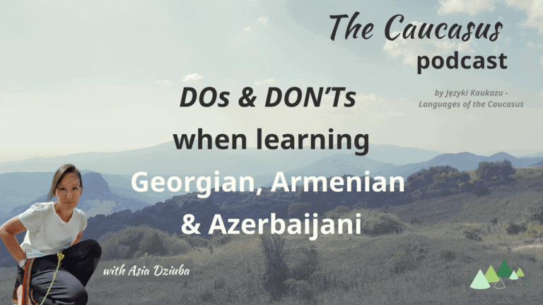- Języki Kaukazu learning georgian armeniana and Azerbaijani