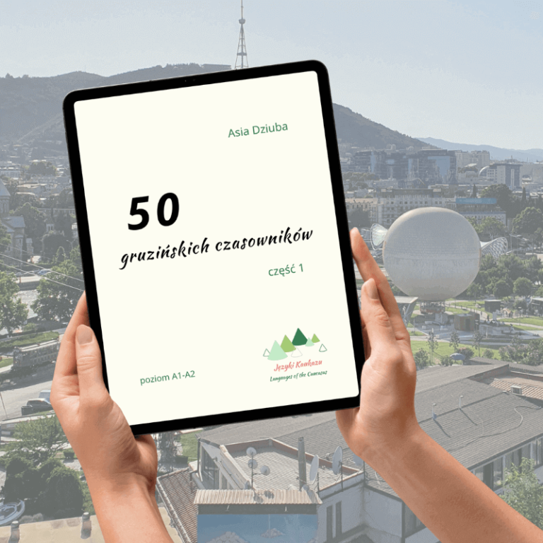 - Języki Kaukazu 50 gruzińskich czasowników nauka odmiana czasowników języki kaukazu książka