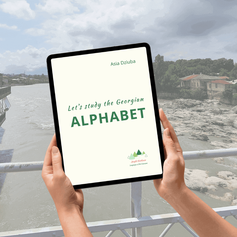 - Języki Kaukazu Let's study the Georgian alphabet textbook jezyki Kaukazu learn georgain alphabet