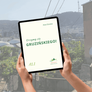 Uczymy się gruzińskiego podręcznik do gruzińskiego samouczek Języki Kaukazu