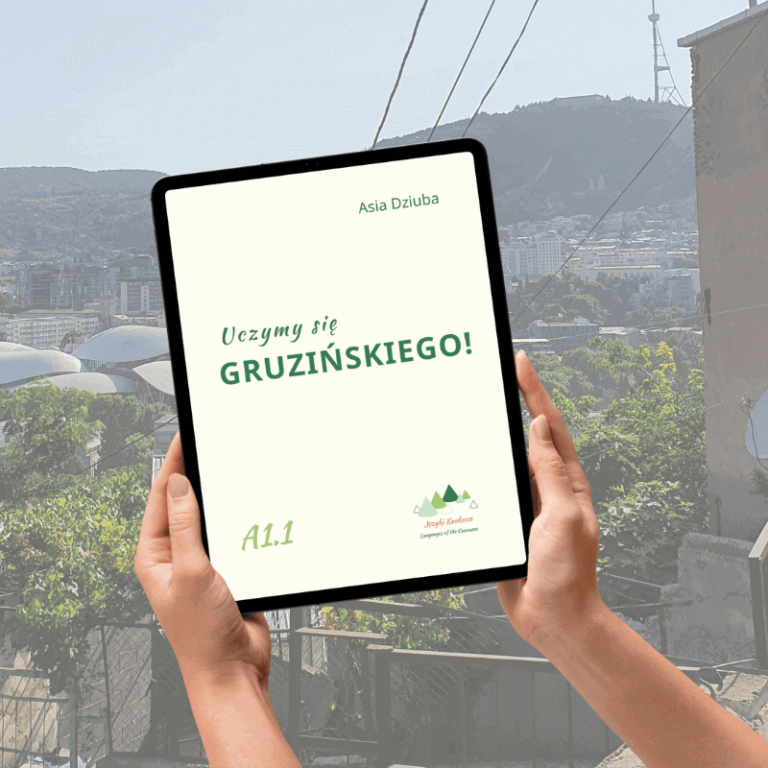 Uczymy się gruzińskiego podręcznik do gruzińskiego samouczek Języki Kaukazu